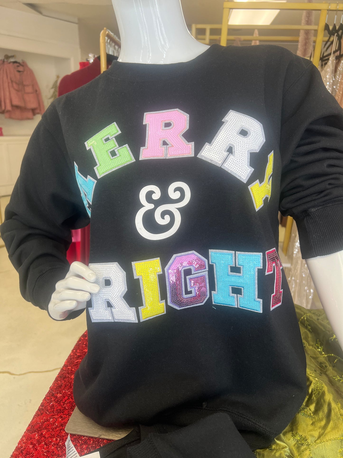 Make Me Merry & Bright Sweatshirt